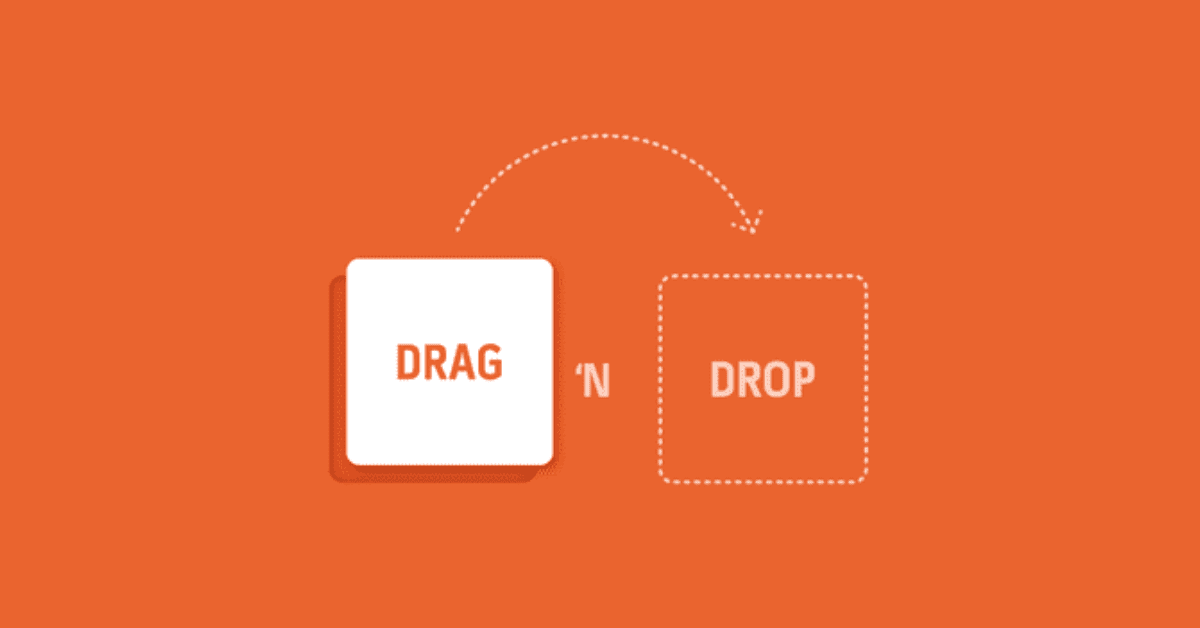 O que significa “Drag and Drop”?